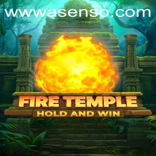 Exploring FireTemple: A New Era of Adventure with Asenso