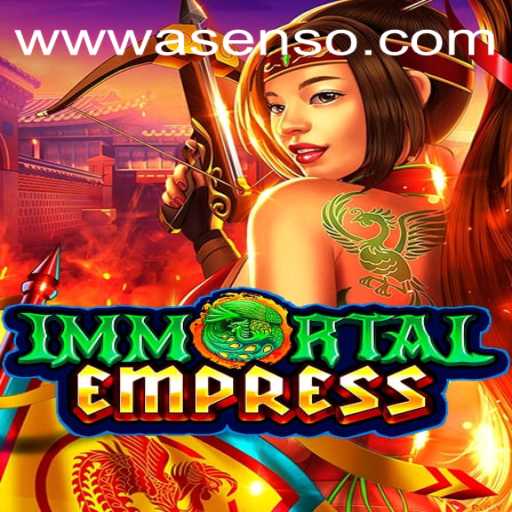 Immortal Empress: A Deep Dive into Asenso's Enchanting World